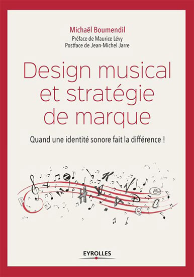 Design Musical et Stratégie de Marque aux Editions Eyrolles